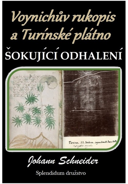 E-kniha Voynichův rukopis a Turínské plátno: Šokující odhalení - Johann Schneider