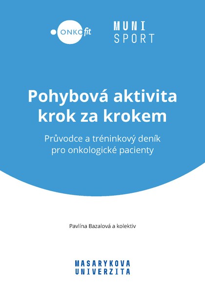 E-kniha Pohybová aktivita krok za krokem - Iva Hrnčiříková, Kateřina Kapounková, Marie Šimonová, Pavlína Bazalová, Karolína Kapounková