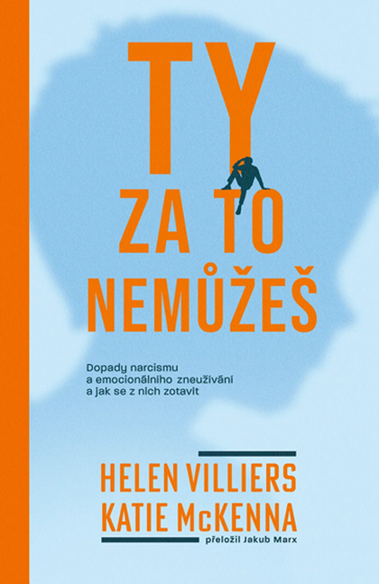 E-kniha Ty za to nemůžeš - Helen Villiers, Katie McKenna