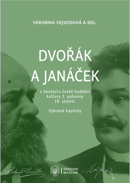 E-kniha Dvořák a Janáček v kontextu české hudební kultury 2. poloviny 19. století - Veronika Vejvodová