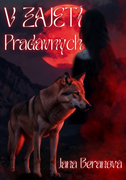 E-kniha V zajetí Pradávných - Jana Beranová