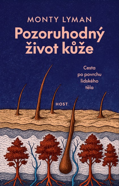 E-kniha Pozoruhodný život kůže - Monty Lyman