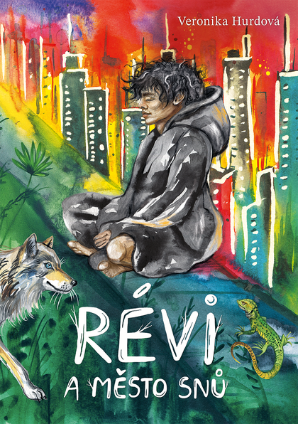 E-kniha Révi a Město snů - Veronika Hurdová