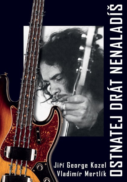 E-kniha Ostnatej drát nenaladíš - Vladimír Mertlík, Jiří Kozel