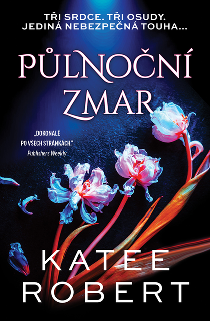 E-kniha Půlnoční zmar - Katee Robert