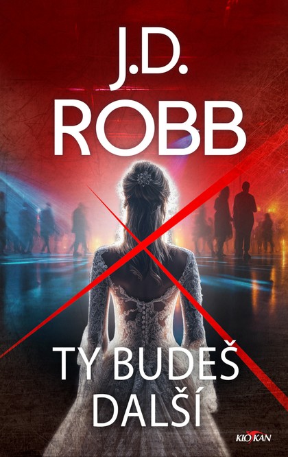 E-kniha Ty budeš další - J. D. Robb