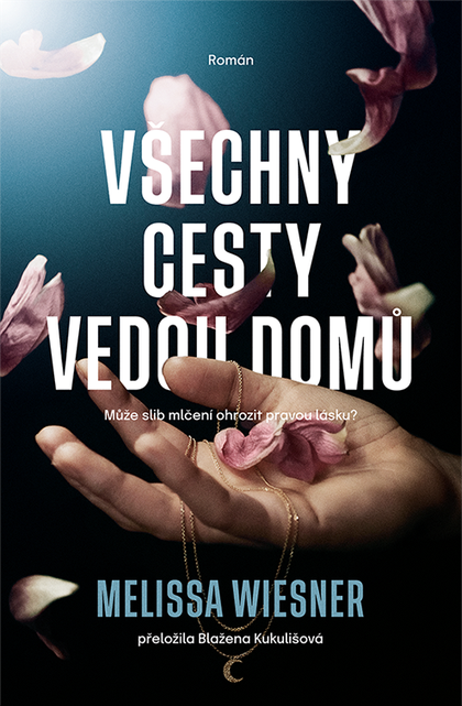 E-kniha Všechny cesty vedou domů - Melissa Wiesner