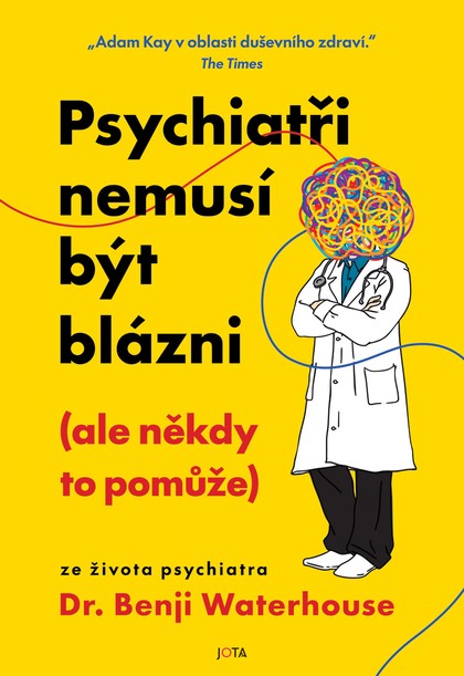E-kniha Psychiatři nemusí být blázni (ale někdy to pomůže) - Benji Waterhouse