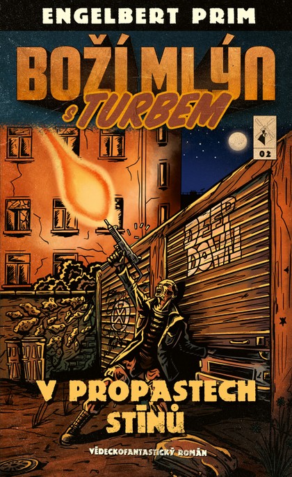 E-kniha Boží mlýn s turbem 2 - Engelbert Prim