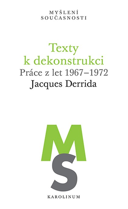 E-kniha Texty k dekonstrukci - Jacques Derrida