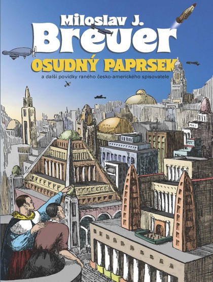 E-kniha Osudný paprsek - Jan Rampas, Jaroslav Olša, jr., Miloslav J. Breuer