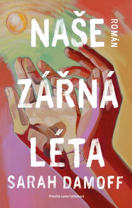 E-kniha Naše zářná léta - Sarah Damoff