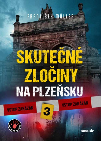 E-kniha Skutečné zločiny na Plzeňsku 3 - František Müller, Milan Říský
