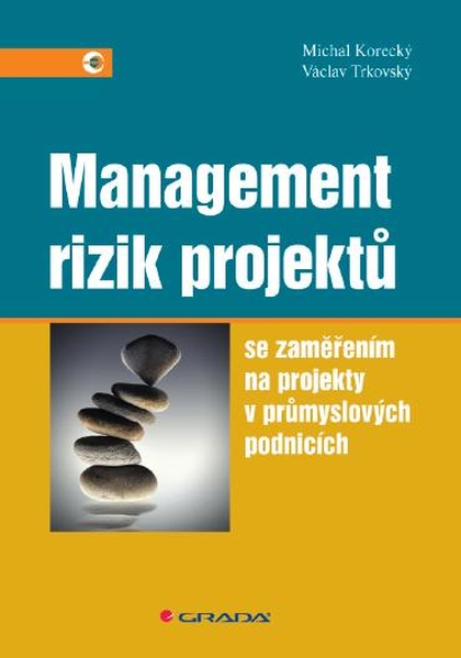 E-kniha Management rizik projektů - Michal Korecký, Václav Trkovský