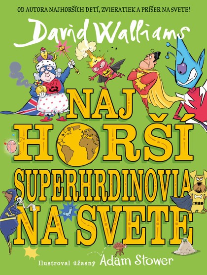 E-kniha Najhorší superhrdinovia na svete - David Walliams