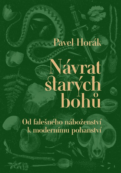 E-kniha Návrat starých bohů - Pavel Horák