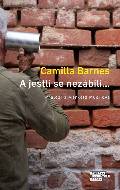 E-kniha A jestli se nezabili… - Camilla Barnes