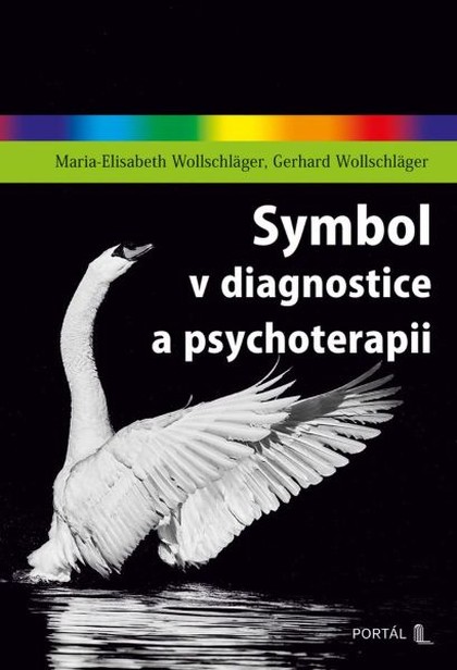E-kniha Symbol v diagnostice a psychoterapii - Maria-Elisabeth Wollschläger, Gerhard Wollschläger
