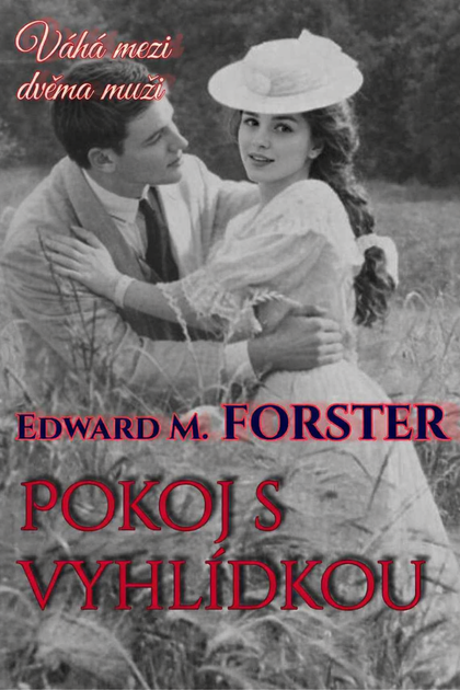 E-kniha Pokoj s vyhlídkou - Edward Morgan Forster