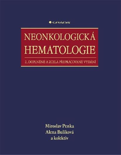 E-kniha Neonkologická hematologie - kolektiv a, Miroslav Penka, Alena Buliková