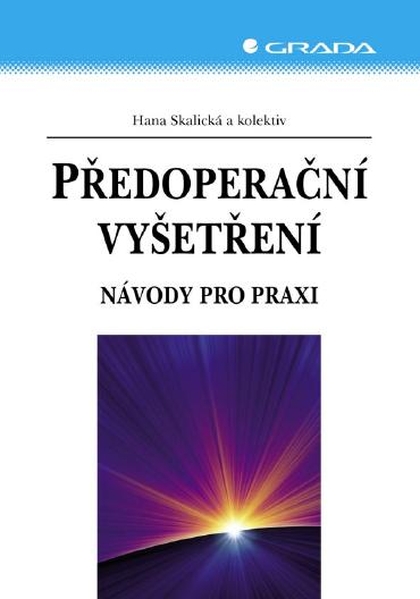 E-kniha Předoperační vyšetření - kolektiv a, Hana Skalická