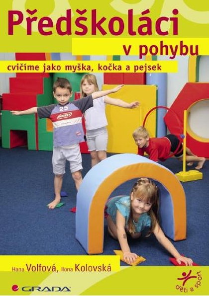 E-kniha Předškoláci v pohybu - Ilona Kolovská, Hana Volfová