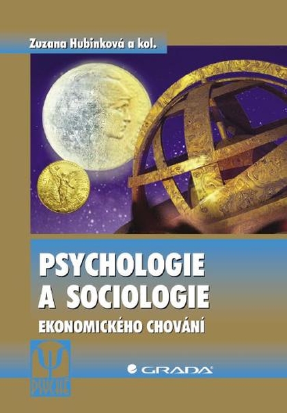 E-kniha Psychologie a sociologie ekonomického chování - kolektiv a, Zuzana Hubinková