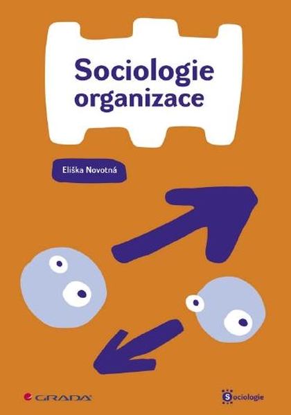E-kniha Sociologie organizace - Eliška Novotná