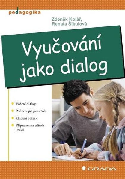 E-kniha Vyučování jako dialog - Renata Šikulová, Zdeněk Kolář