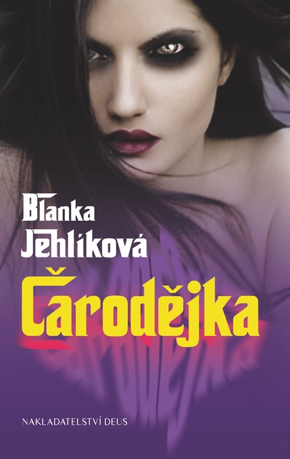 E-kniha Čarodějka - Blanka Jehlíková