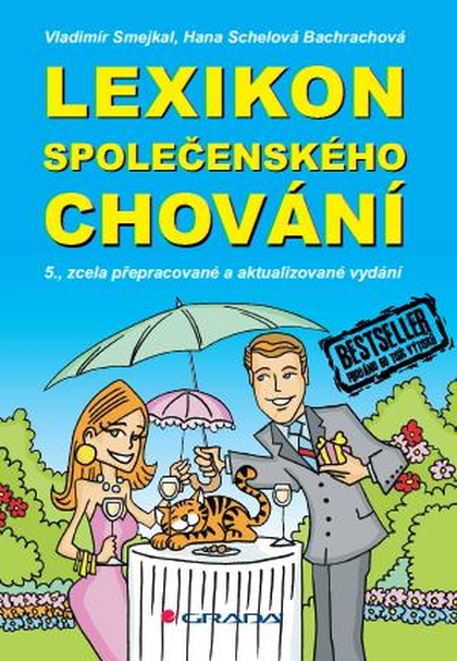 E-kniha Lexikon společenského chování - Bachrachová Hana Schelová, Vladimír Smejkal