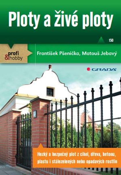 E-kniha Ploty a živé ploty - Matouš Jebavý, František Pšenička
