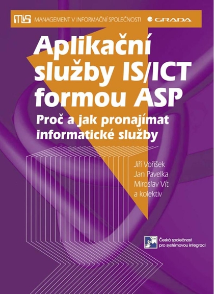 E-kniha Aplikační služby IS/ICT formou ASP - Jiří Voříšek, Jan Pavelka