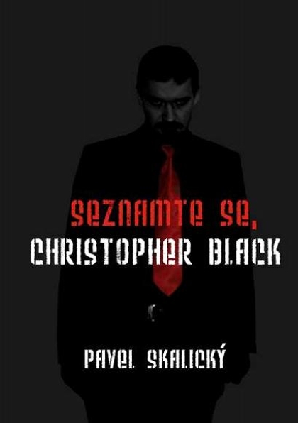 E-kniha Seznamte se, Christopher Black - Pavel Skalický