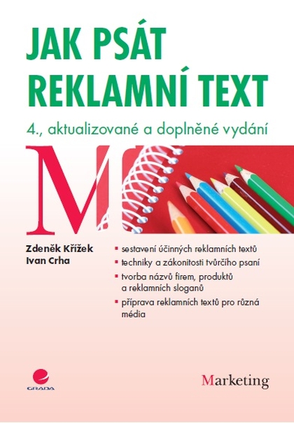 E-kniha Jak psát reklamní text - Zdeněk Křížek, Ivan Crha