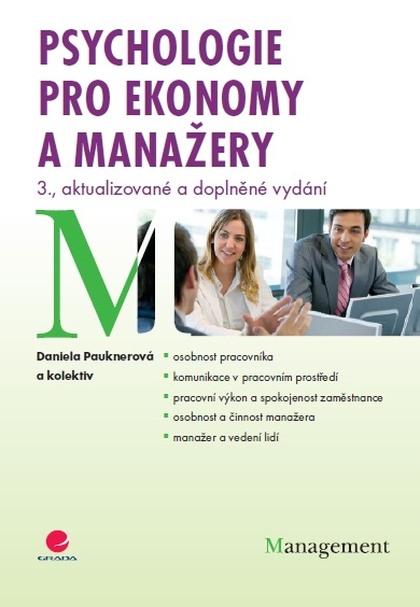 E-kniha Psychologie pro ekonomy a manažery - Daniela Pauknerová, kolektiv a