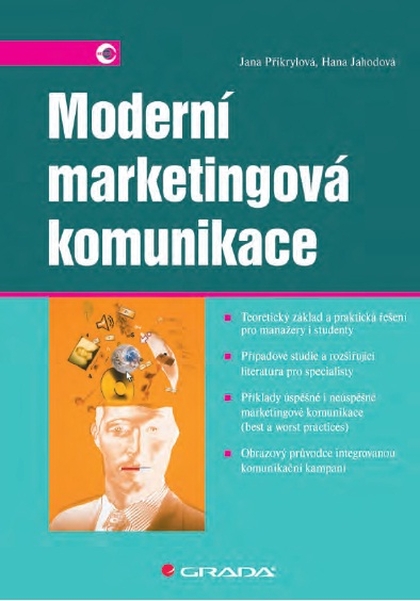 E-kniha Moderní marketingová komunikace - Jana Přikrylová, Hana Jahodová