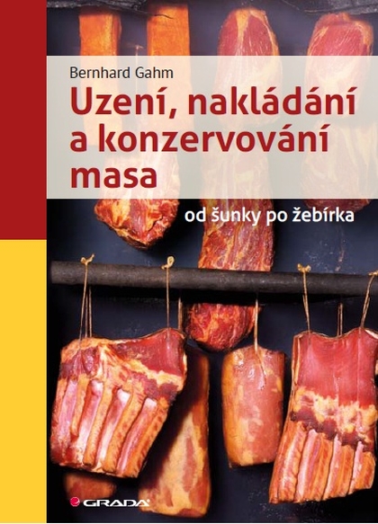 E-kniha Uzení, nakládání a konzervování masa - Bernhard Gahm