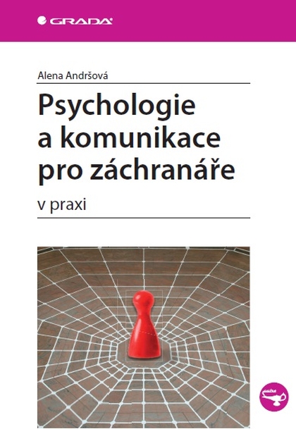 E-kniha Psychologie a komunikace pro záchranáře - Alena Andršová