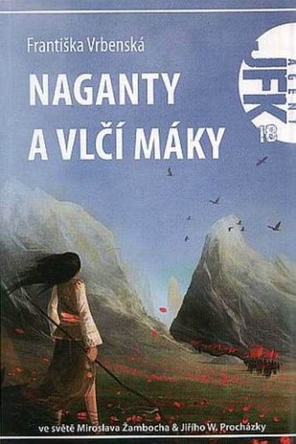 E-kniha JFK 018 Naganty a vlčí máky - Františka Vrbenská