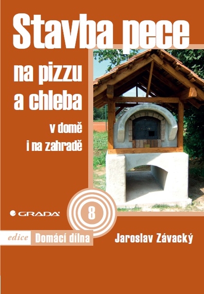E-kniha Stavba pece na pizzu a chleba - Jaroslav Závacký