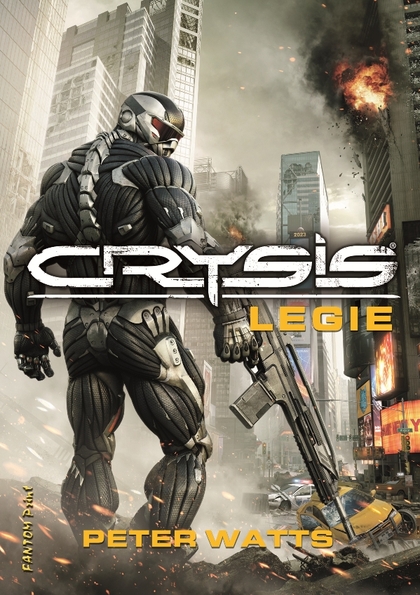 E-kniha Crysis - Legie - Peter Watts