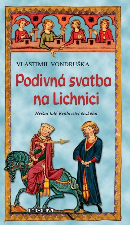 E-kniha Podivná svatba na Lichnici - Vlastimil Vondruška