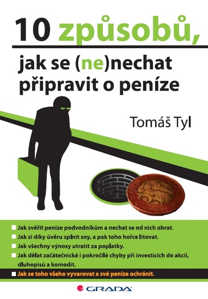 E-kniha 10 způsobů, jak se (ne)nechat připravit o peníze - Tomáš Tyl