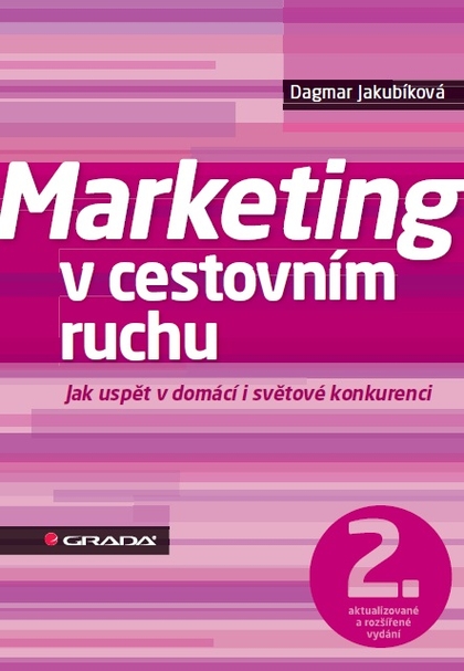 E-kniha Marketing v cestovním ruchu - Dagmar Jakubíková