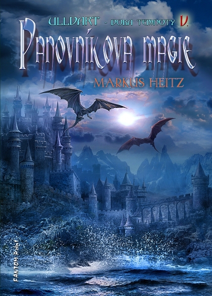 E-kniha Panovníkova magie - Markus Heitz