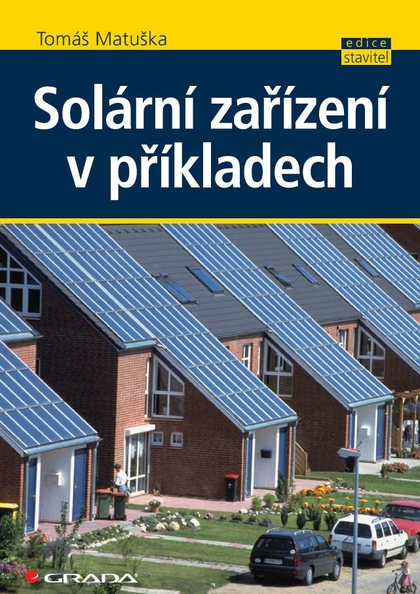 E-kniha Solární zařízení v příkladech - Tomáš Matuška