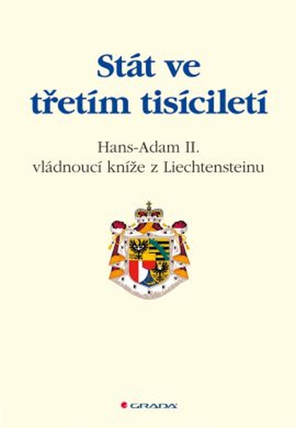 E-kniha Stát ve třetím tisíciletí - - Adam II. z Liechtensteinu Hans