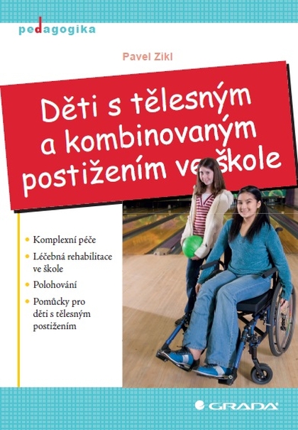 E-kniha Děti s tělesným a kombinovaným postižením ve škole - Pavel Zikl