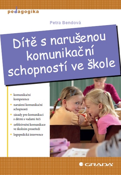 E-kniha Dítě s narušenou komunikační schopností ve škole - Petra Bendová